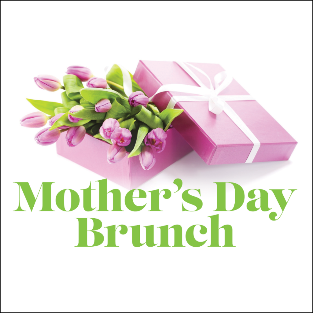 Mothers Day Brunch
